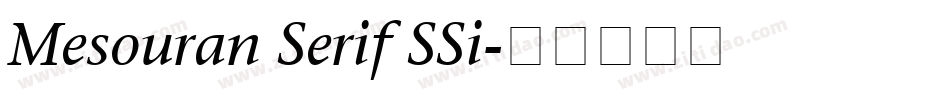Mesouran Serif SSi字体转换